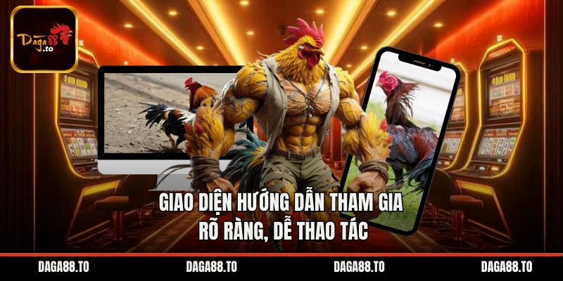 Giao diện hướng dẫn tham gia rõ ràng, dễ thao tác